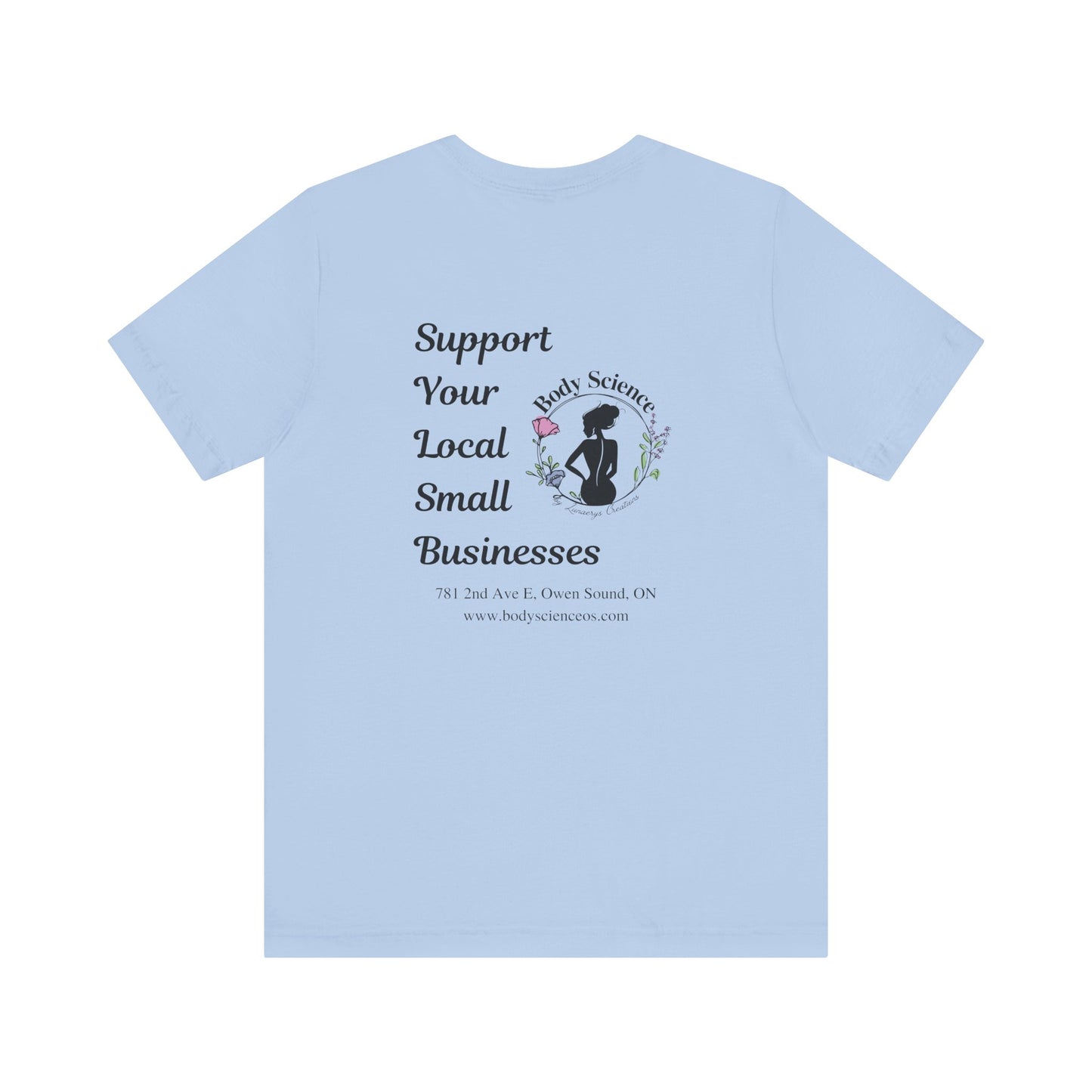 Support Local Business Tee - Unisex Short Sleeve Jersey Shirt