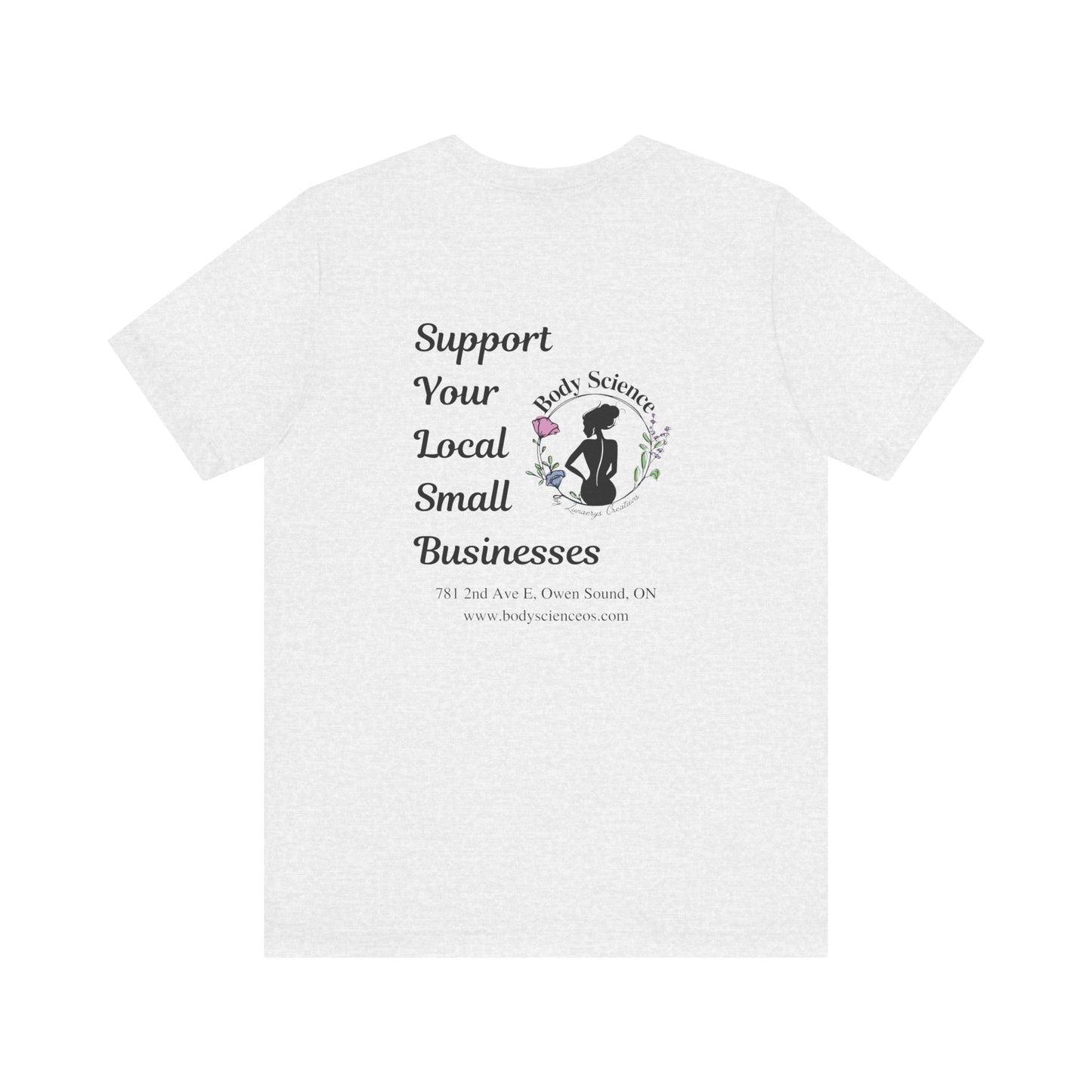 Support Local Business Tee - Unisex Short Sleeve Jersey Shirt