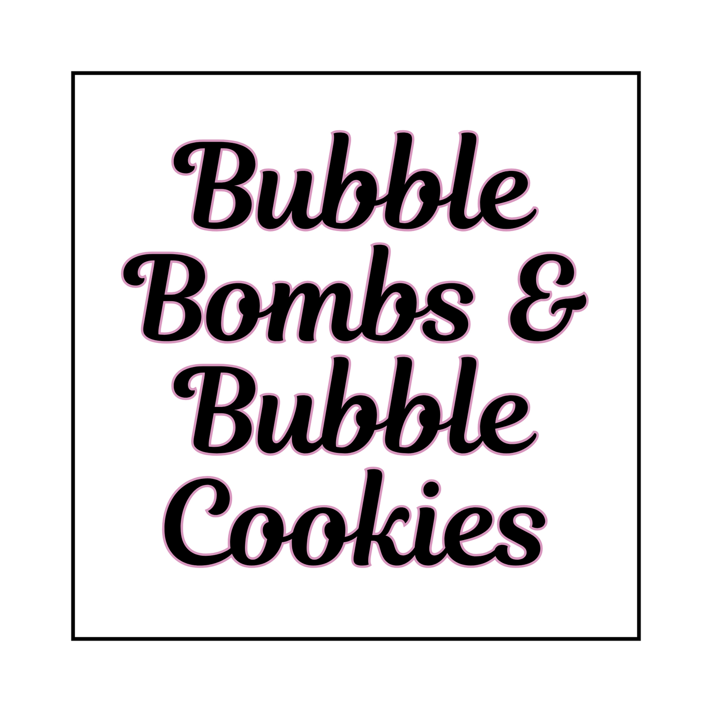 Bubble Bombs and Cookies
