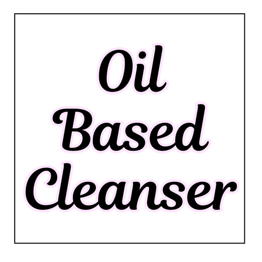 Oil Based Cleanser